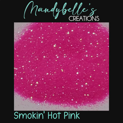 Smokin' Hot Pink