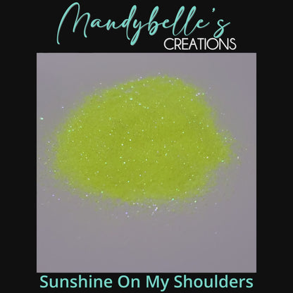 Sunshine on My Shoulders