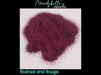 Blushed and Bougie