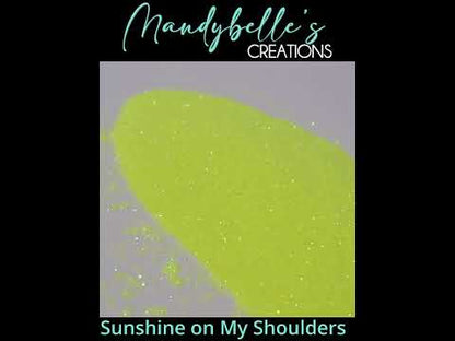 Sunshine on My Shoulders